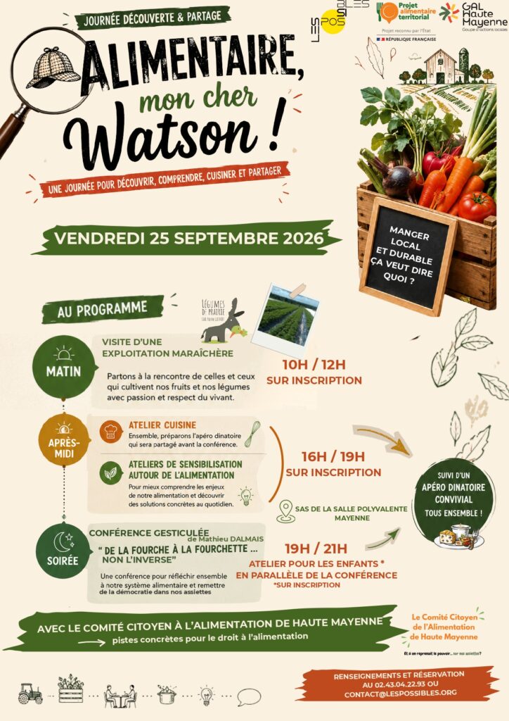 Journée alimentation locale et durable en Haute Mayenne "Alimentaire, Mon cher Watson"